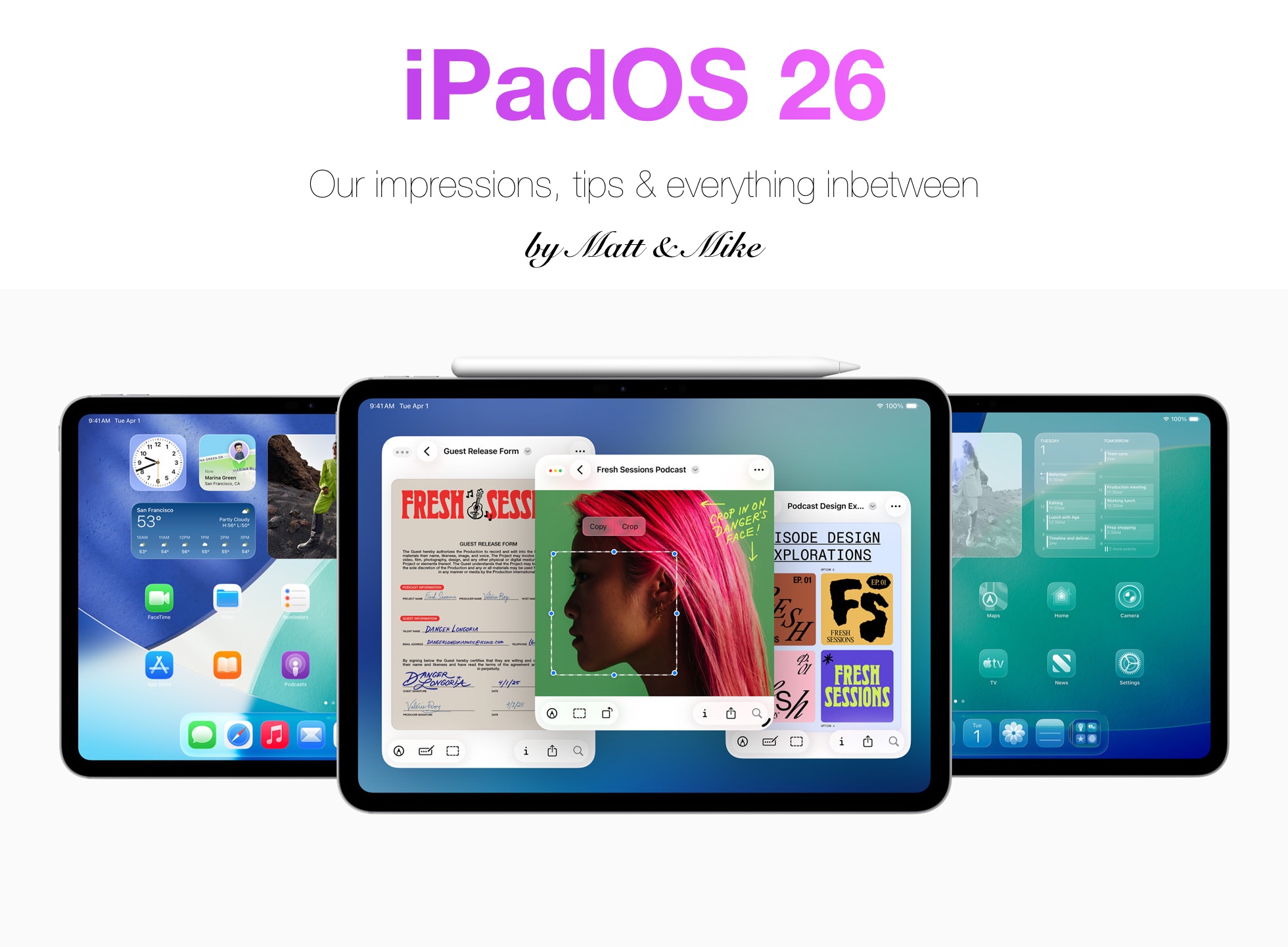 iPadOS 26 – All you need to know!